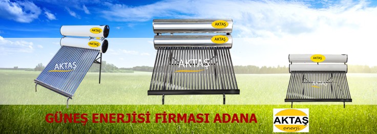 Güneş Enerjisi Firmaları Adana
